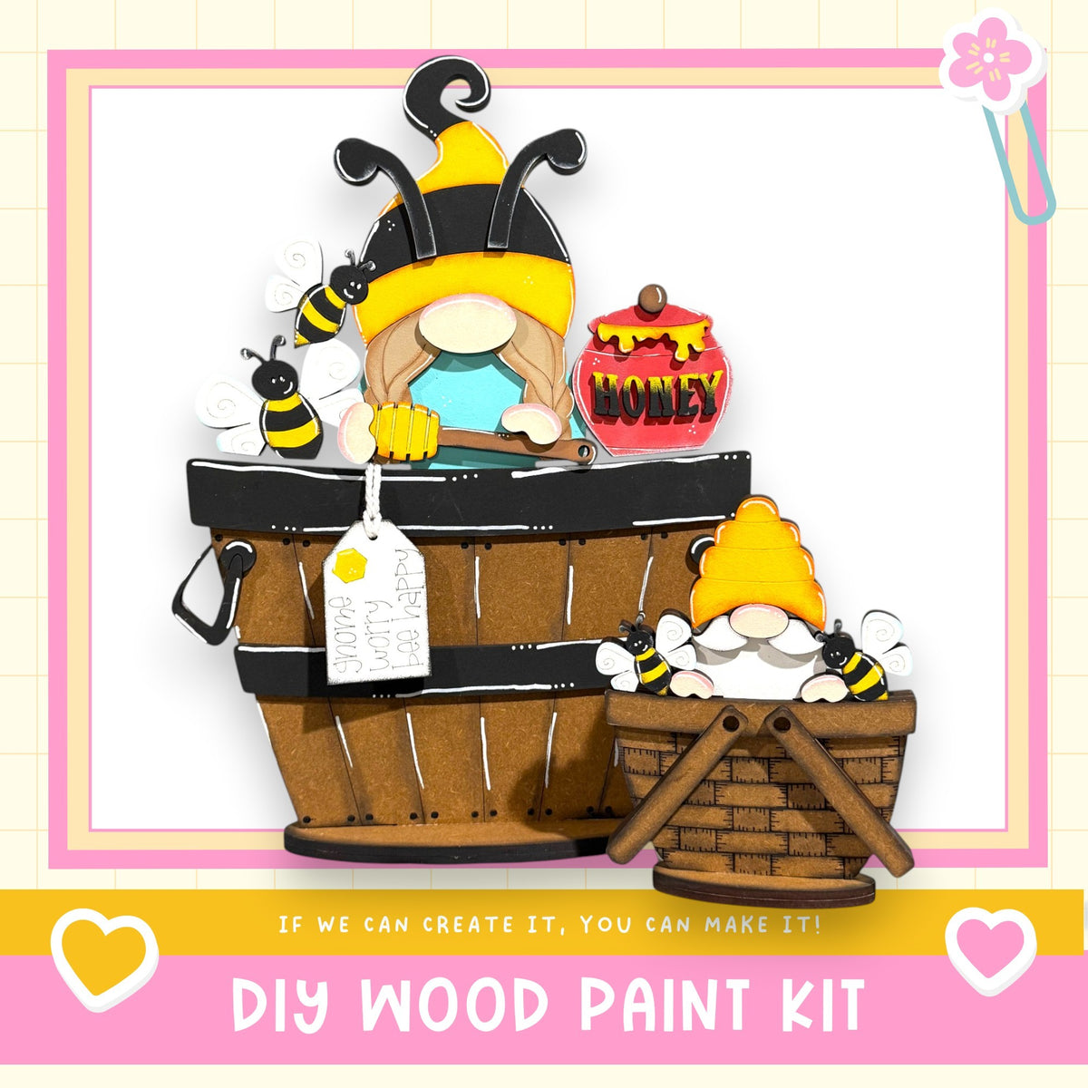 A DIY wood paint kit featuring a gnome and a beehive, with the text "If we can create it, you can make it!"