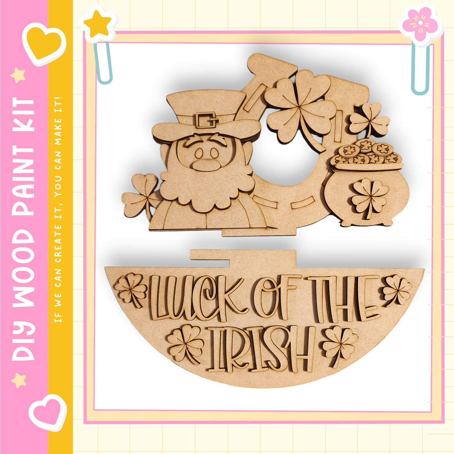 a wooden cutout of a leprechaun holding a pot of gold coins, with the text " Luck of the Irish" below it.