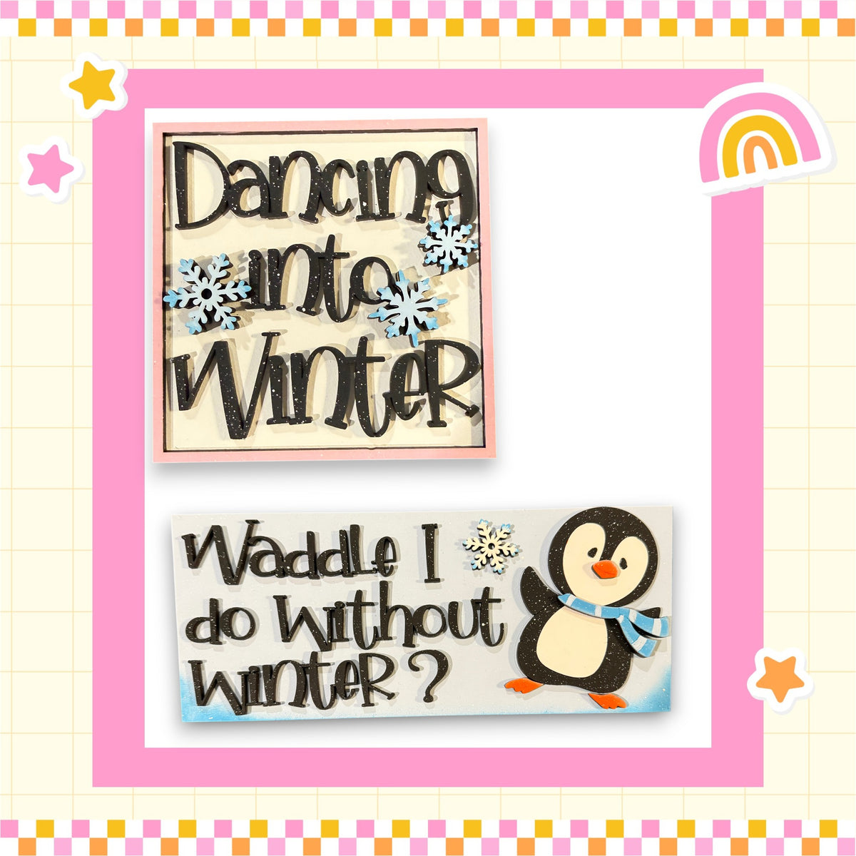 two phrases related to winter, one in a square frame and one in a rectangular frame, along with a cute penguin illustration.