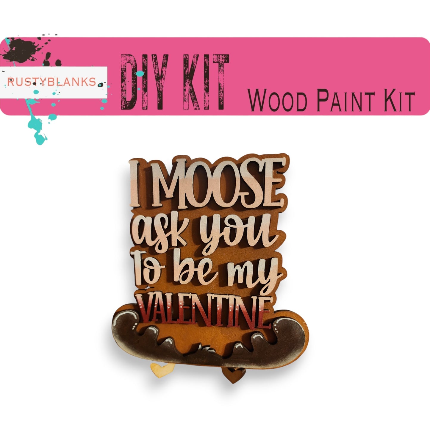 a wooden cutout of a hot dog with the words i moose ask you to