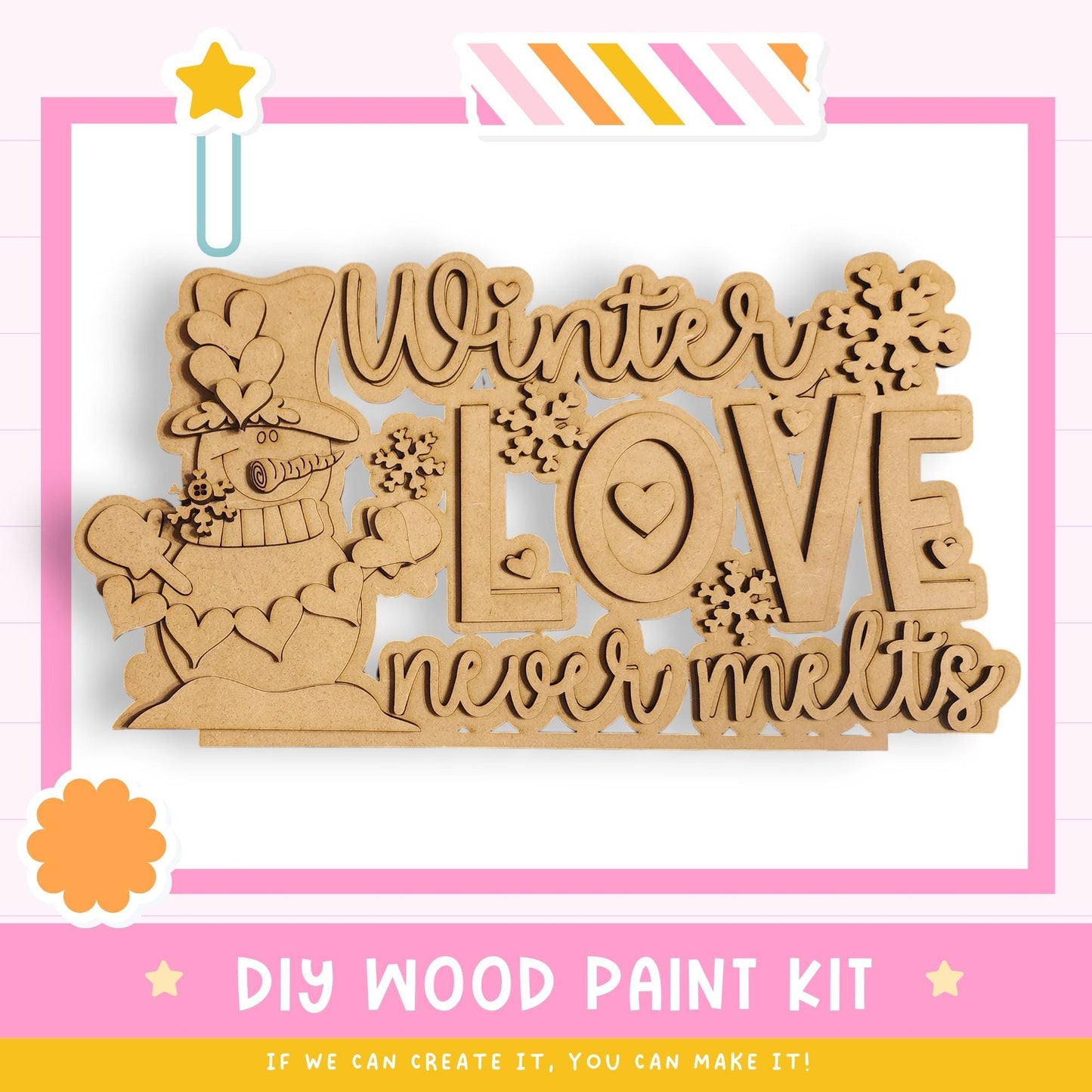 The image is a promotional poster for a DIY wood paint kit, featuring a snowman and the text "Winter Love never melts".
