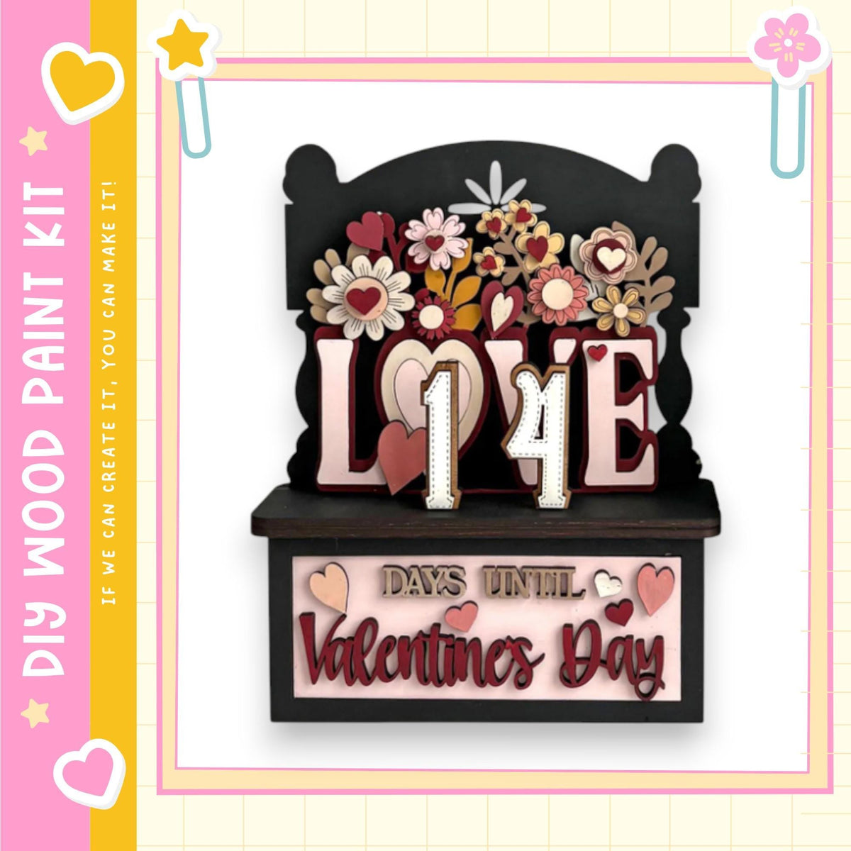 A wooden sign with the number 14 and the text "LOVE 14 DAYS UNTIL VALENTINE'S DAY" displayed on it.