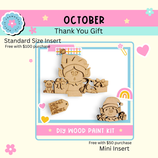 The image is an advertisement for a DIY wood paint kit, featuring a wooden elf and a mini insert. The kit is free with a $50 purchase, and it includes a standard size insert.