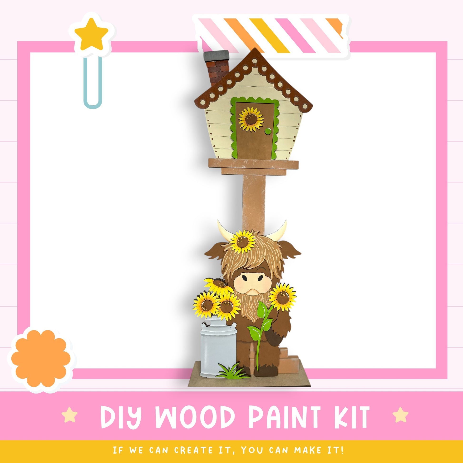 a wooden birdhouse with a cow figurine inside, surrounded by sunflowers. The image is a collage of various elements, including a star, a flower, and a cow. The text "DIY WOOD PAINT KIT" is displayed, along with the phrase "If we can create it, you can make it!"