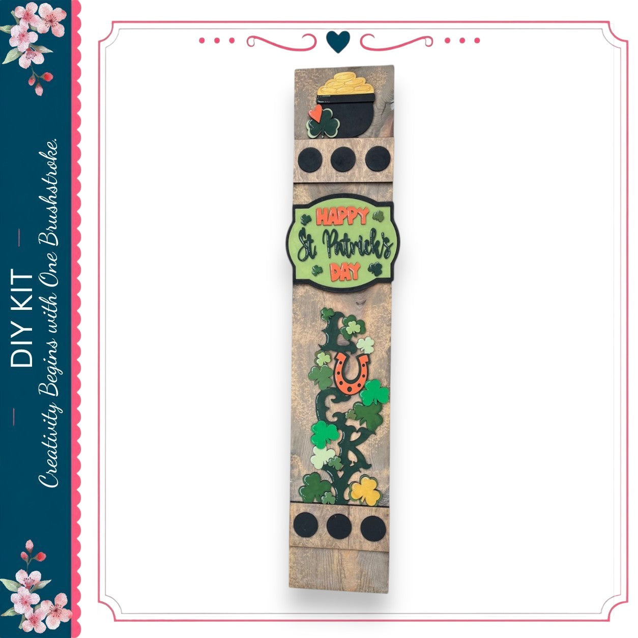 A vertical wooden sign with a happy St. Patrick's Day message and various decorative elements, including a pot of gold, shamrocks, and a horseshoe.