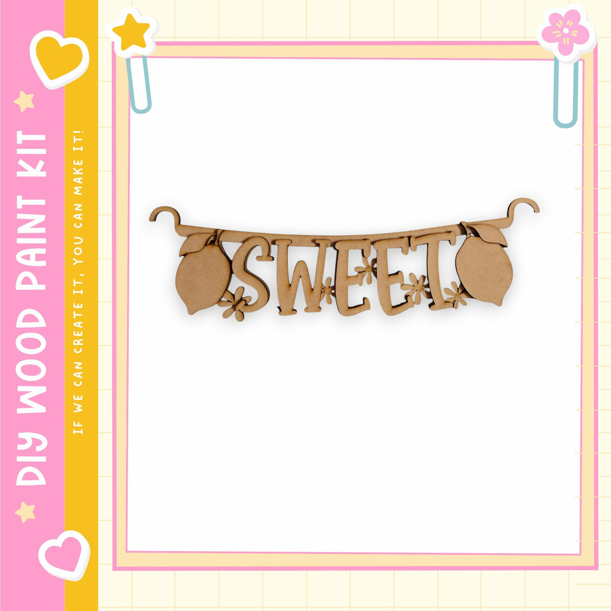 a wooden banner with the word "SWEET" written on it.