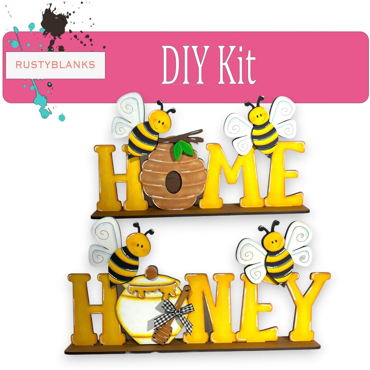 a sign that says diy kit home honey and bees