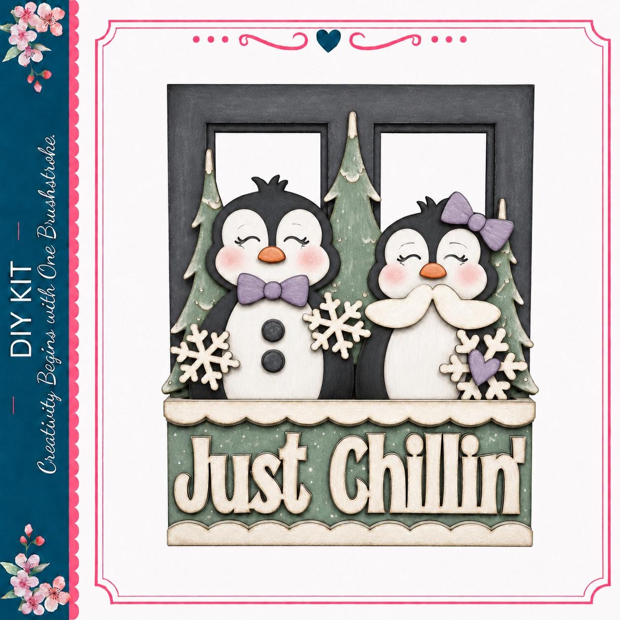 A decorative snow scene with two penguins and a snowman, along with the text "Just Chillin'" in the center.