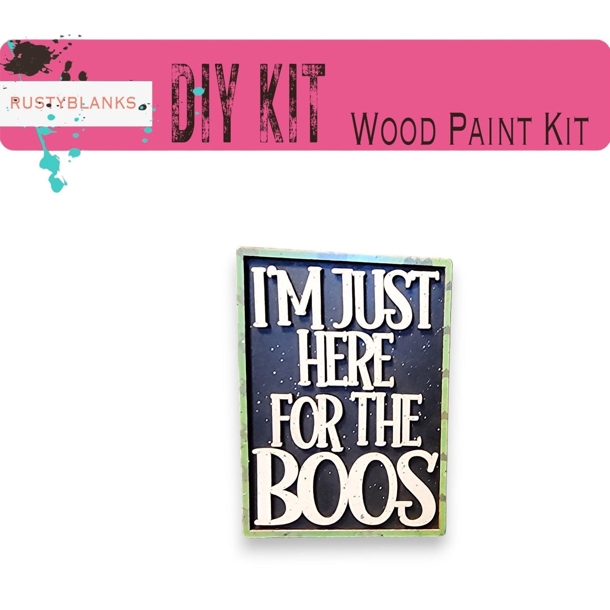 i'm just here for the boos wood paint kit