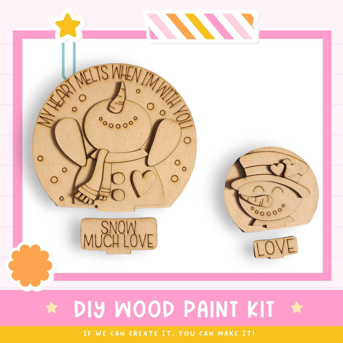 a DIY wood paint kit for creating wooden snowmen and snowflakes. The kit includes two snowman and snowflake cutouts, along with a sign that says "My heart melts when I'm with you".