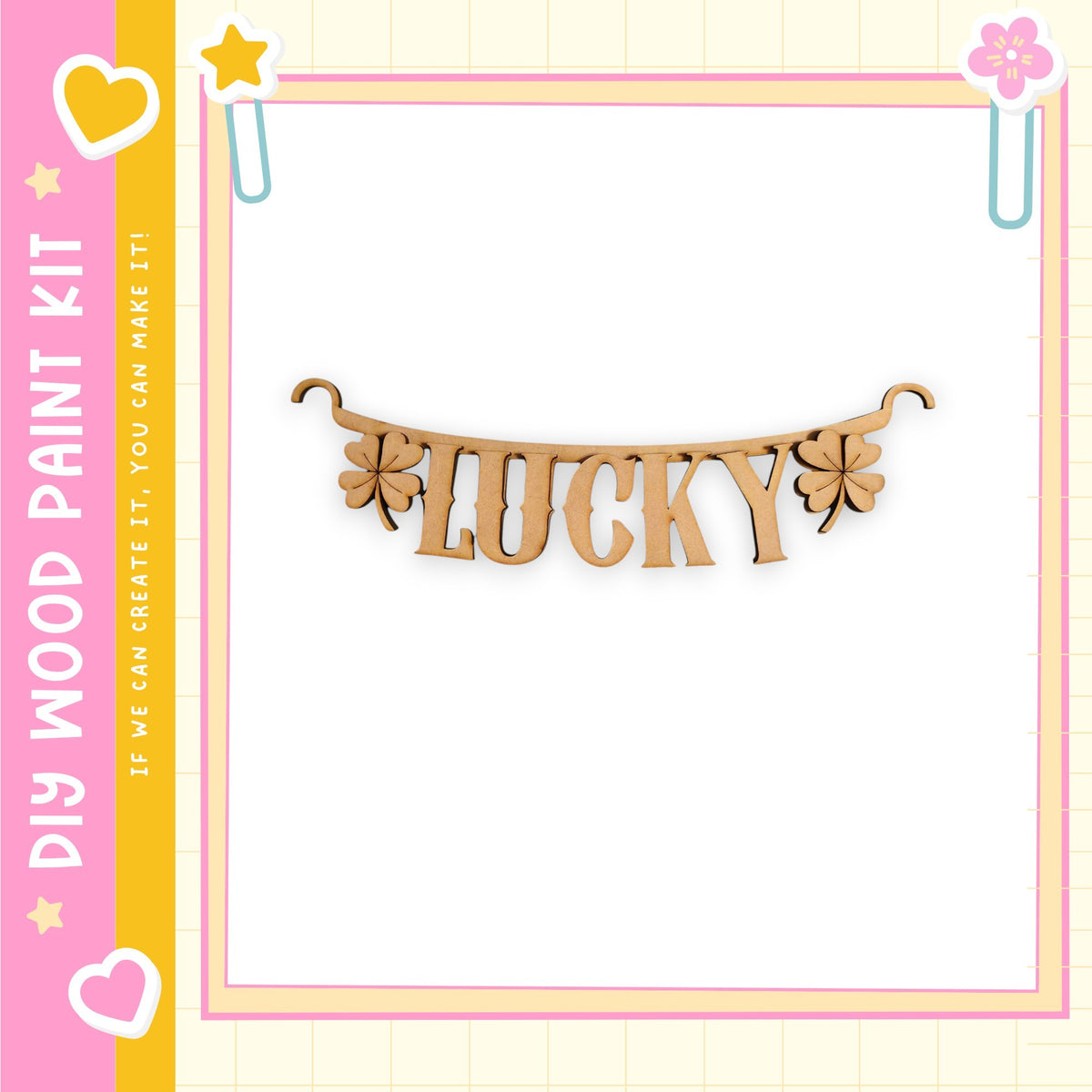 a wooden banner with the word "Lucky" written on it.
