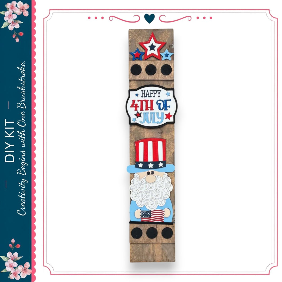 A vertical wooden sign with patriotic decorations, including a star, a red and white striped hat, and an American flag, along with the text "Happy 4th of July".