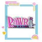a sign that says rawr means i love you on rainbow