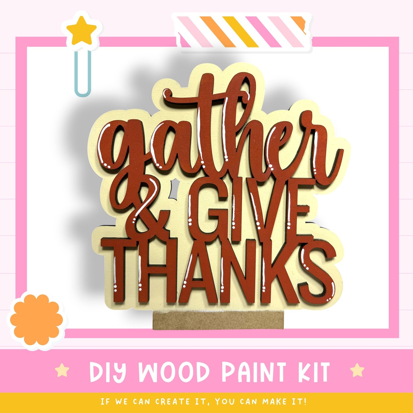 a DIY wood paint kit with a large wooden sign that says "gather & give thanks".