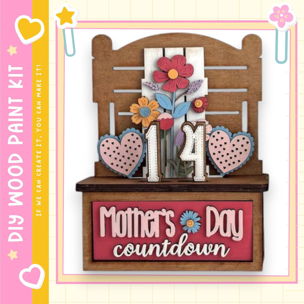 The image is a wooden paint kit for creating a Mother's Day countdown display.