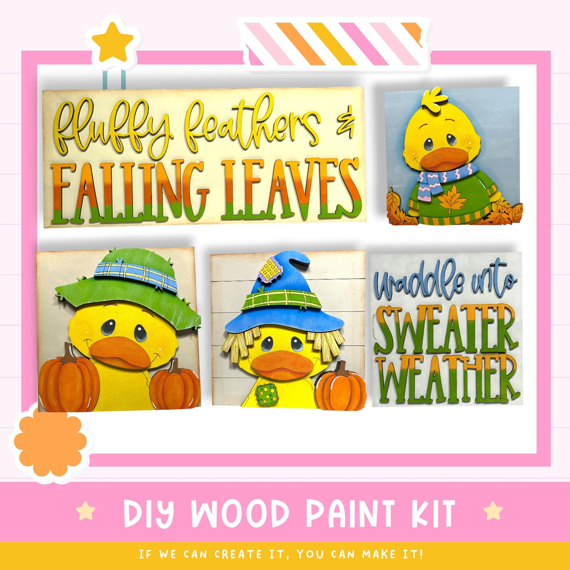 The image is a collage of four images featuring wooden duck characters, each with a different fall-themed outfit and accessory. The text in the image includes phrases like "fluffy feathers & falling leaves", "waddle into sweater weather", and "DIY WOOD PAINT KIT" along with a statement about creating something with the kit.