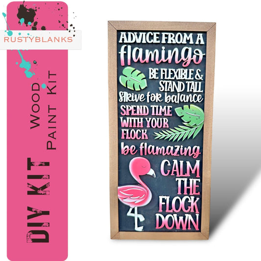 a chalkboard sign with a flamingo saying advice from a flamingo