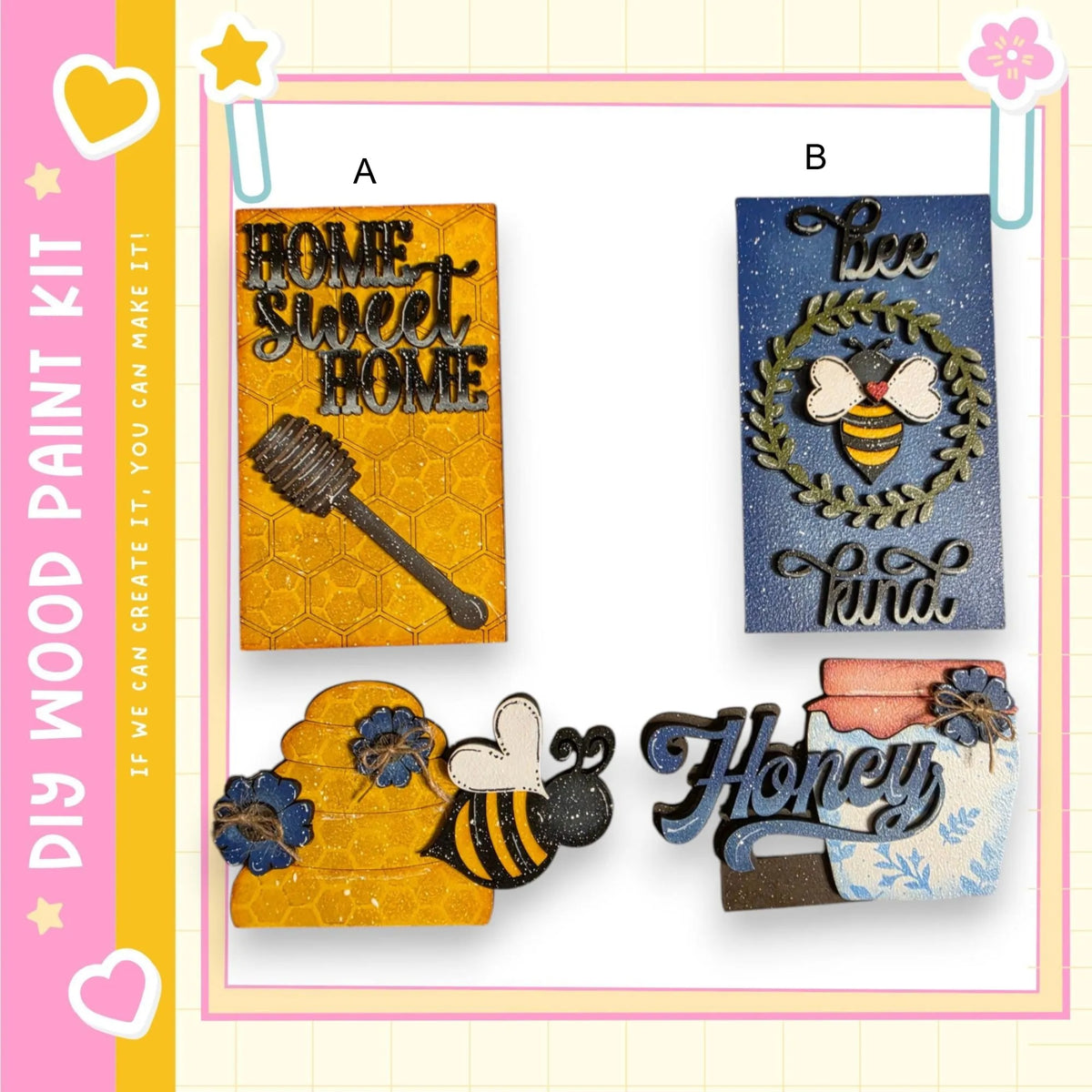 four wooden paint kit pieces, each with a unique design and color scheme. The kits are labeled A, B, C, and D, and they feature various bee-related elements such as honeycombs, bees, and flowers. The kits are presented in a collage format, showcasing the different designs and colors of the wooden paint kits.