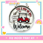 this is how we roll welcome sign with a red car