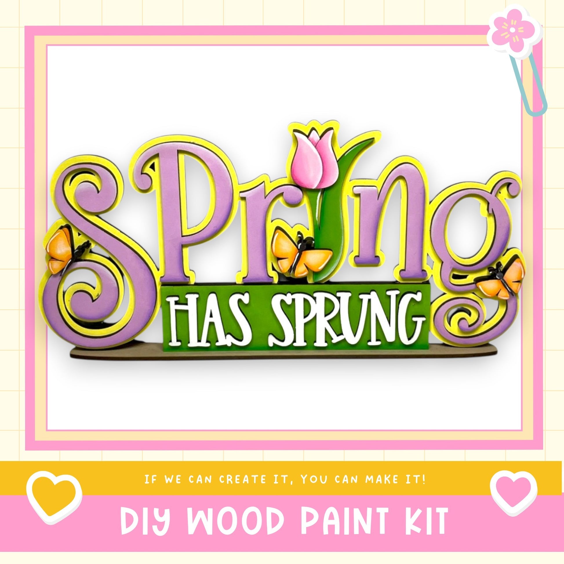 The image is a colorful sign that says "Spring Has Sprung" with decorative elements such as flowers and butterflies.