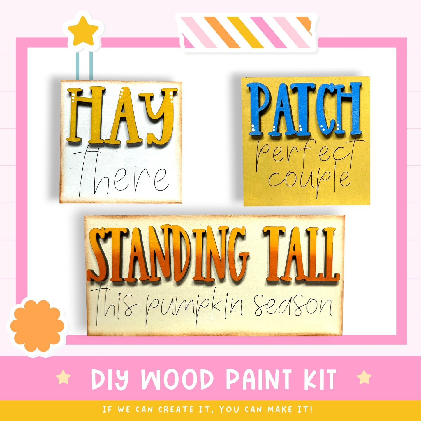 The image is a promotional poster for a DIY wood paint kit, featuring three different phrases related to autumn and pumpkins.