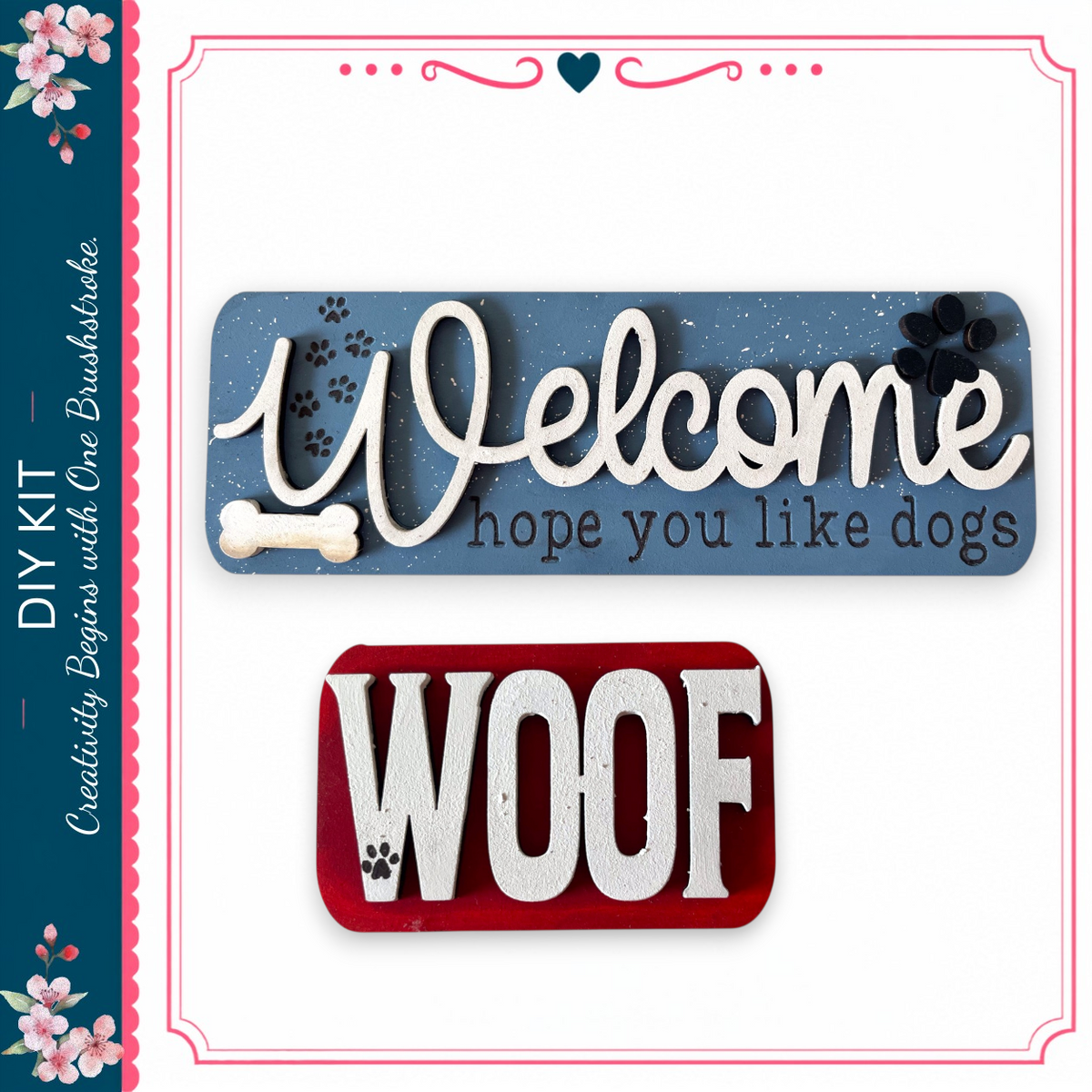 two signs, one with the word "Welcome" and the other with the word "Woof", both featuring dog-related designs.