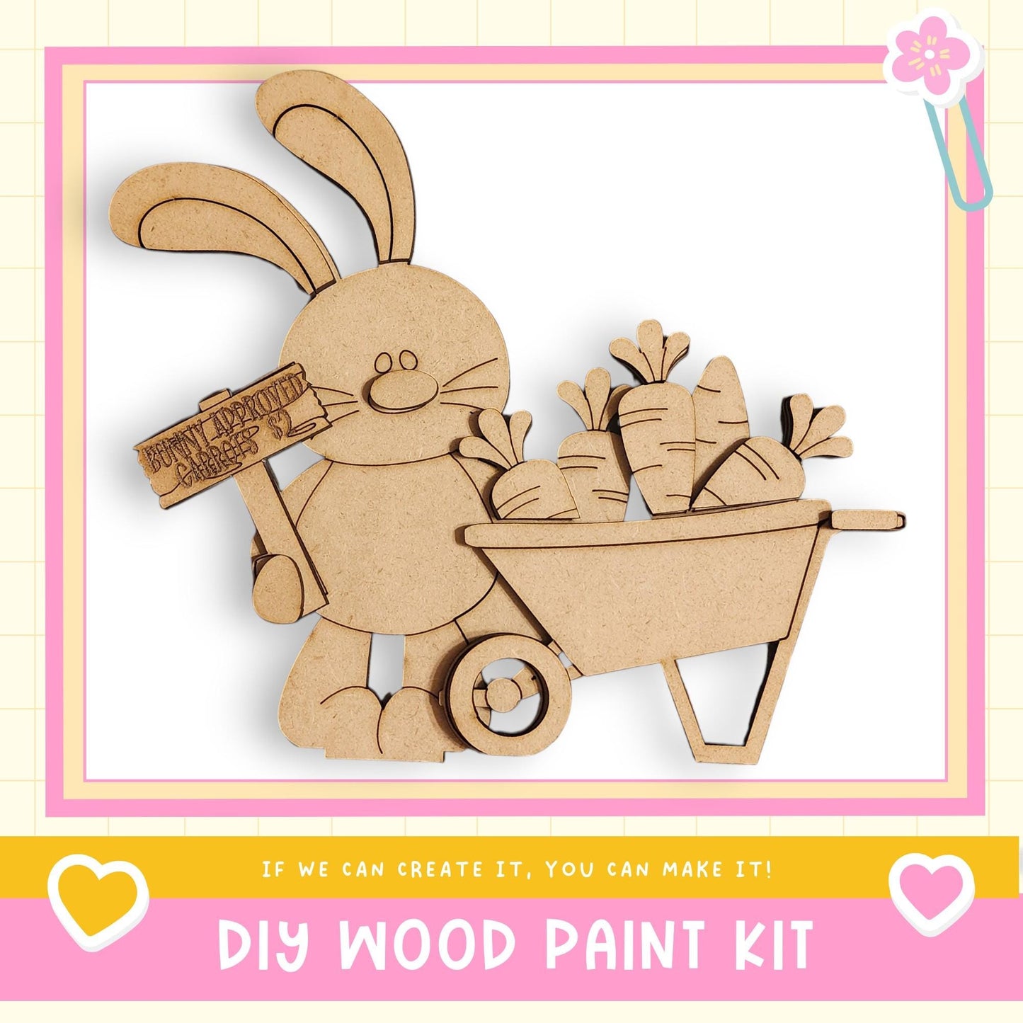 A wooden rabbit holding a sign and a cart full of carrots, with the text "DIY WOOD PAINT KIT" and "If we can create it, you can make it!"