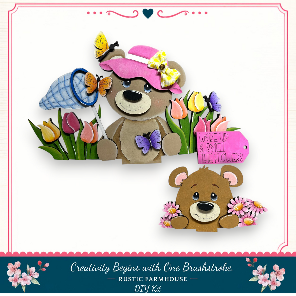 The image is a collage featuring two teddy bears, one wearing a pink hat and the other wearing a yellow hat, surrounded by flowers and butterflies. The collage is titled "Creativity Begins with One Brushstroke" and includes a DIY kit from the Rustic Farmhouse.