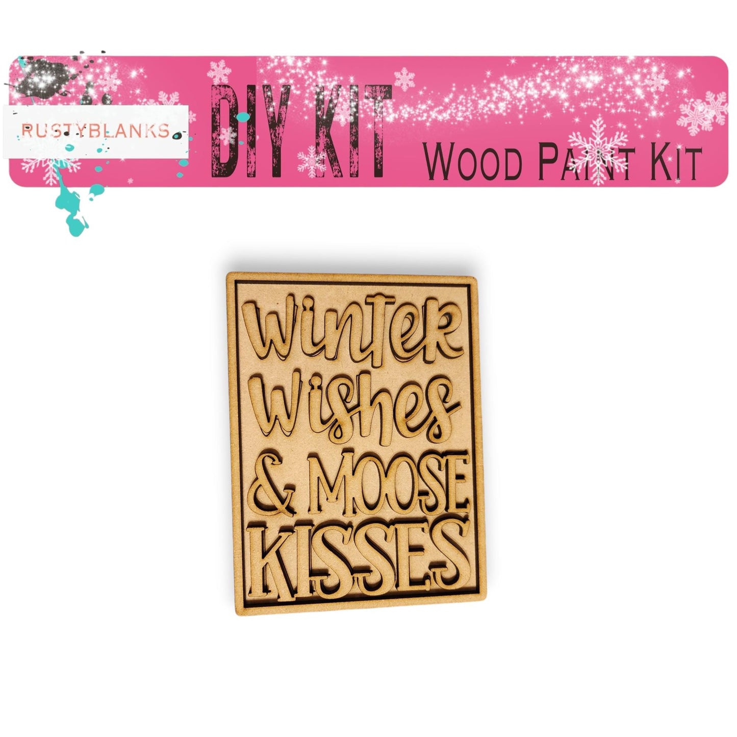 a wooden sign that says winter wines and moose kisses