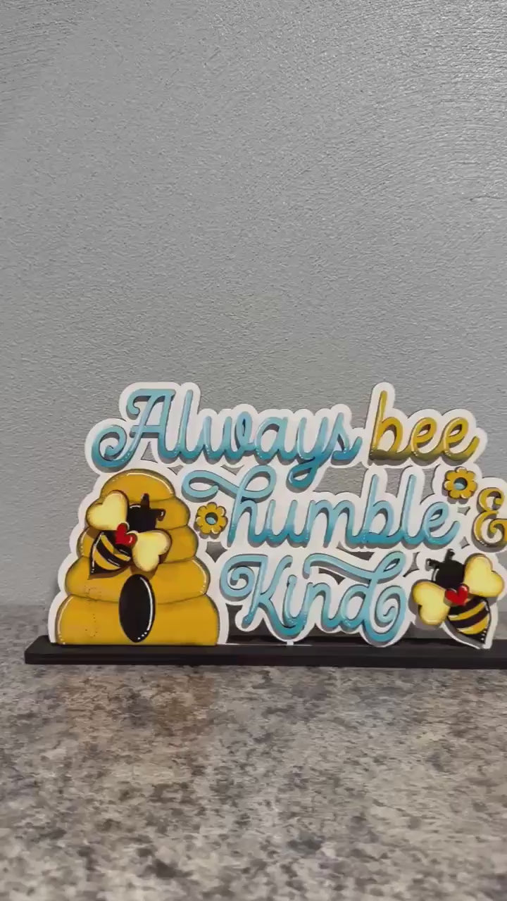 DIY Bee-Themed Shelf Sitter | Always Bee Humble & Kind | Laser Cut Wood Blank