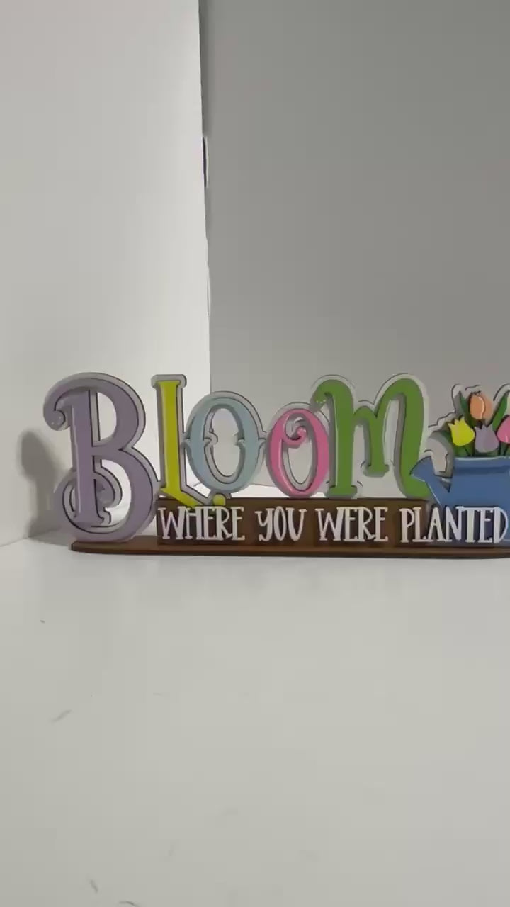Bloom Where You Were Planted Spring DIY Shelf Sitter Wood Kit
