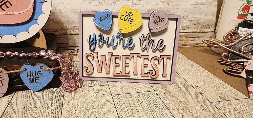 You're the Sweetest Valentines Tiered Tray Set , DIY Tiered Tray, Shelf Sitter - RusticFarmhouseDecor