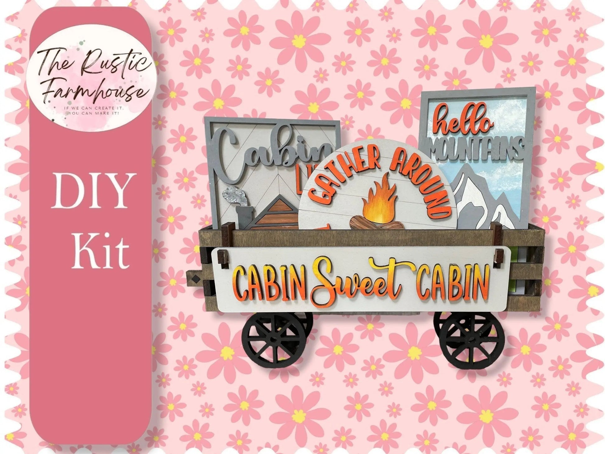 Cabin Sweet Cabin insert for Wagon or Raised Shelf Sitter, Unfinished DIY Wood Kit, Blanks to Decorate Home Decor, DIY Wagon - RusticFarmhouseDecor