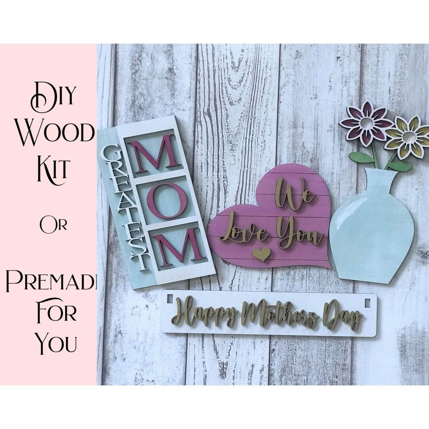 Happy Mothers Day Wagon/Raised Shelf Insert Set - RusticFarmhouseDecor