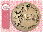 Hello Friends Door Hanger, Unfinished DIY Wood Kit, Blanks to Decorate Home Decor, Hello Friends DIY Door Hanger - RusticFarmhouseDecor