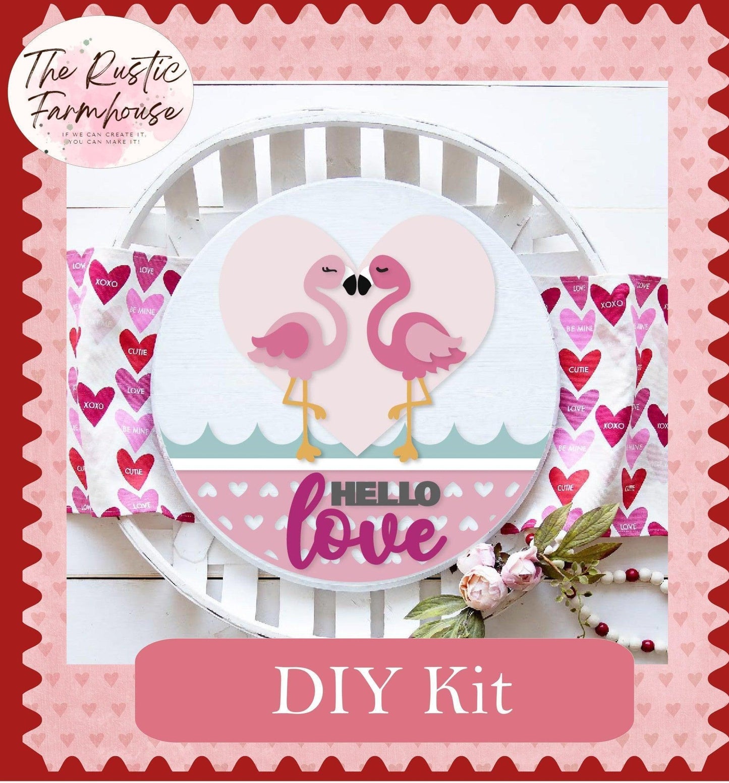 Hello Love Pink Flamingo Valentine Door Hanger DIY - RusticFarmhouseDecor