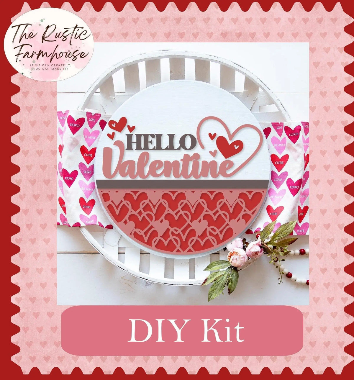 Hello Valentine Door Hanger DIY - RusticFarmhouseDecor