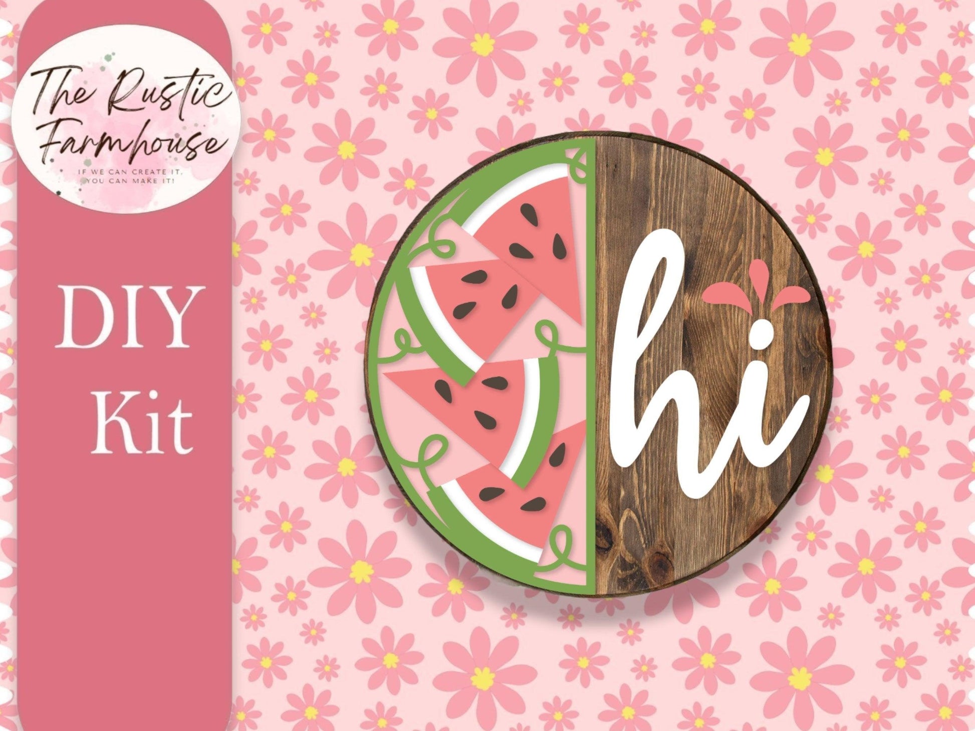 Hi Watermelon Door Hanger, Unfinished DIY Wood Kit, Blanks to Decorate Home Decor, DIY Summer Watermelon Door Hanger - RusticFarmhouseDecor
