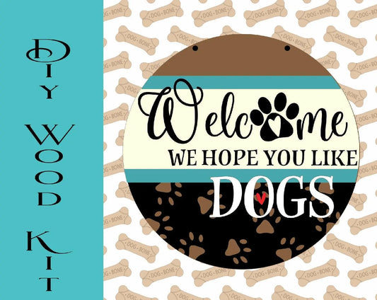 Hope You Like Dogs Door Hanger - RusticFarmhouseDecor