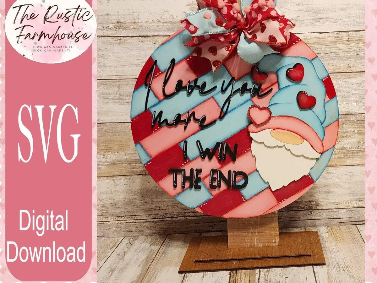 I Love U More I Win The End Valentines Gnome Door Hanger SVG, Valentines Cut File, Valentines Gnome Glowforge laser cut file - RusticFarmhouseDecor