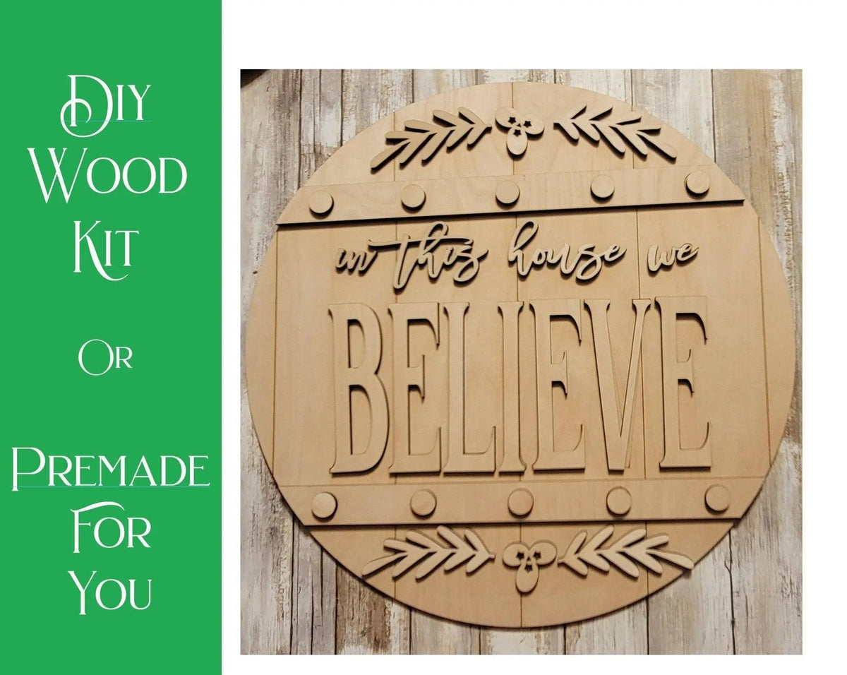 In this House we Believe Door Hanger - RusticFarmhouseDecor