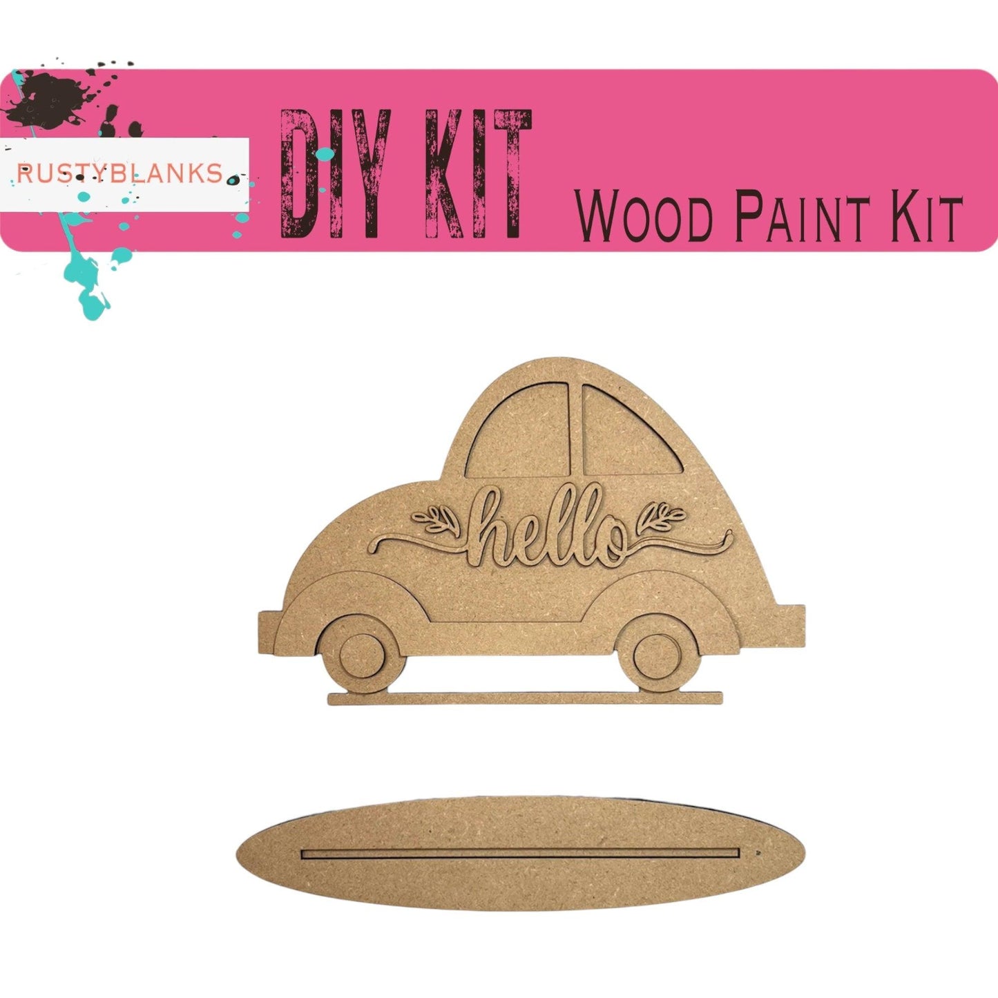 Interchangeable Car Base Kit with interchangeable Hello Add On, Wood Blanks DIY Paint Kit - RusticFarmhouseDecor