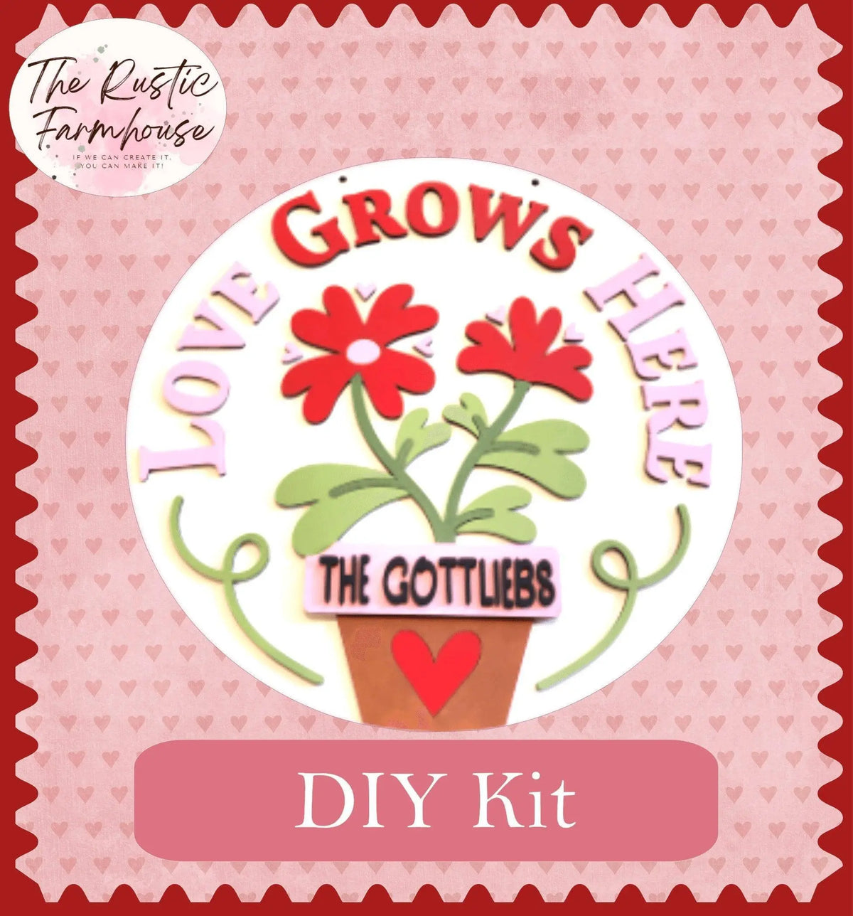 Love Grows Here Valentines Door Hanger DIY - RusticFarmhouseDecor