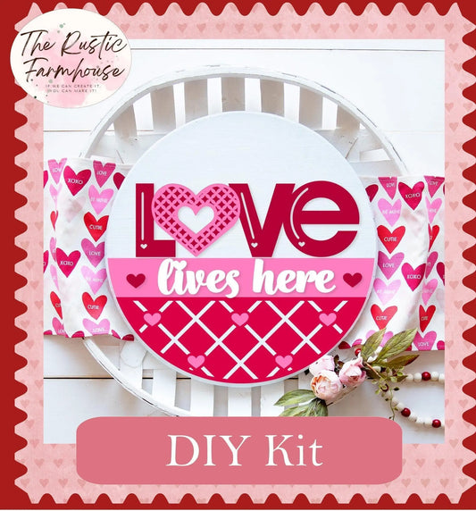 Love Lives Here Valentines Day Door Hanger DIY - RusticFarmhouseDecor