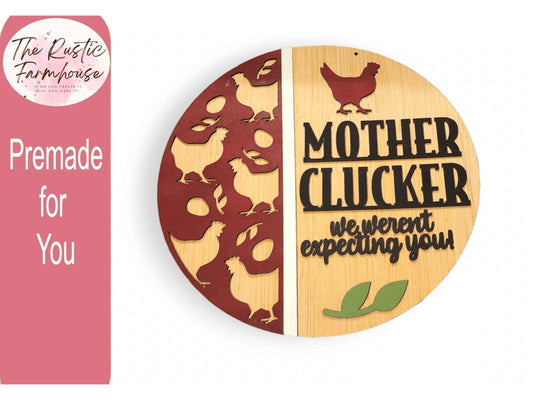 Mother Cluckers Door Hanger Front Porch Decor Premade for You! - RusticFarmhouseDecor