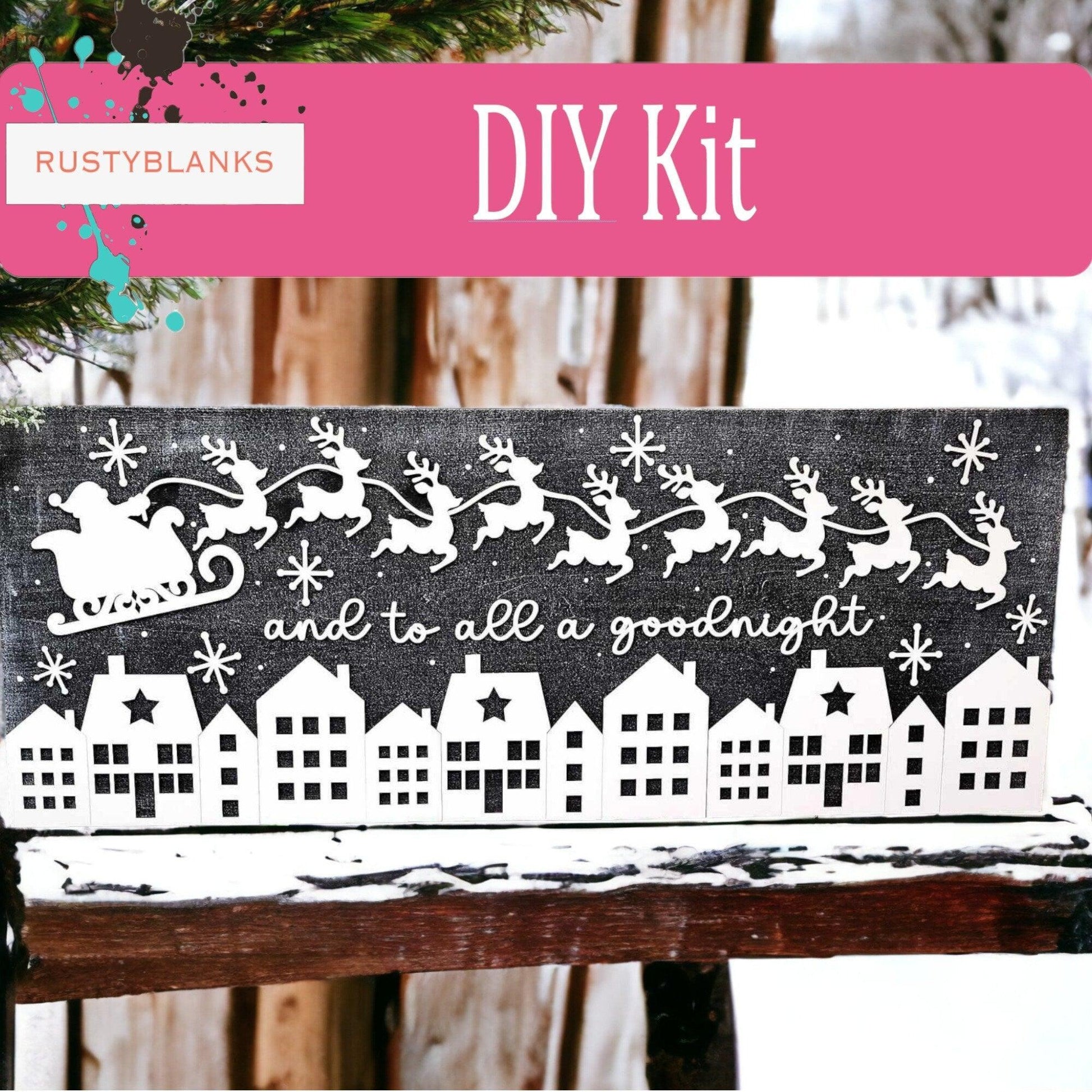 Santa Sleigh to All a Goodnight Christmas Mantle Sign, DIY Wood Blanks for Painting - RusticFarmhouseDecor