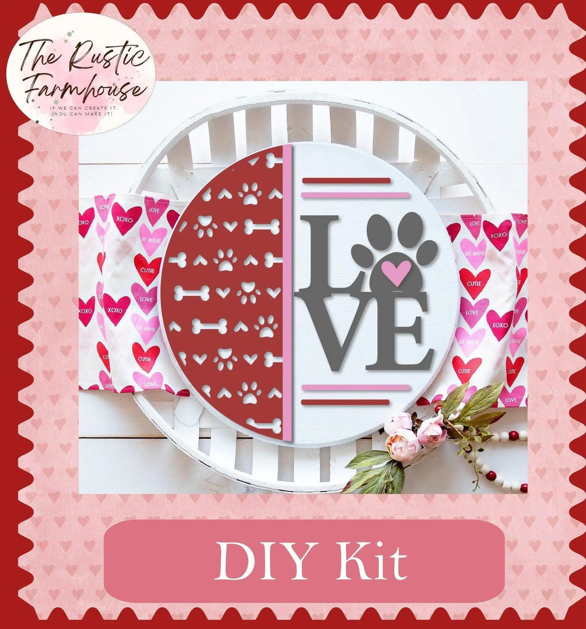 Valentines Love with Pet Paw Door Hanger DIY - RusticFarmhouseDecor