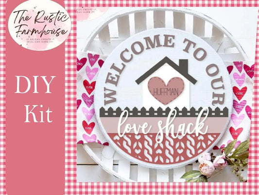 Welcome to our Love Shack Valentines Day Door Hanger DIY - RusticFarmhouseDecor