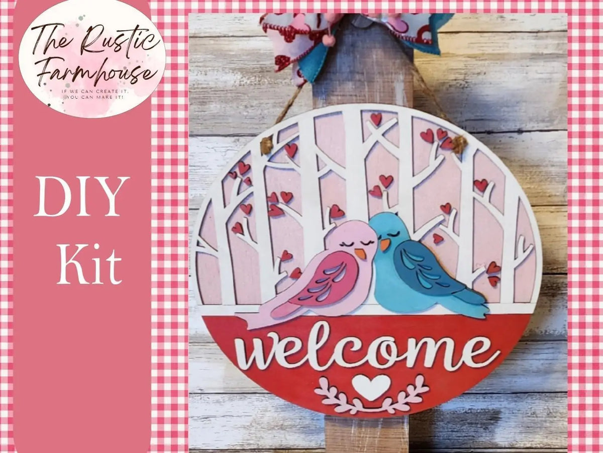 Welcome with Love Birds Valentine Door Hanger DIY - RusticFarmhouseDecor